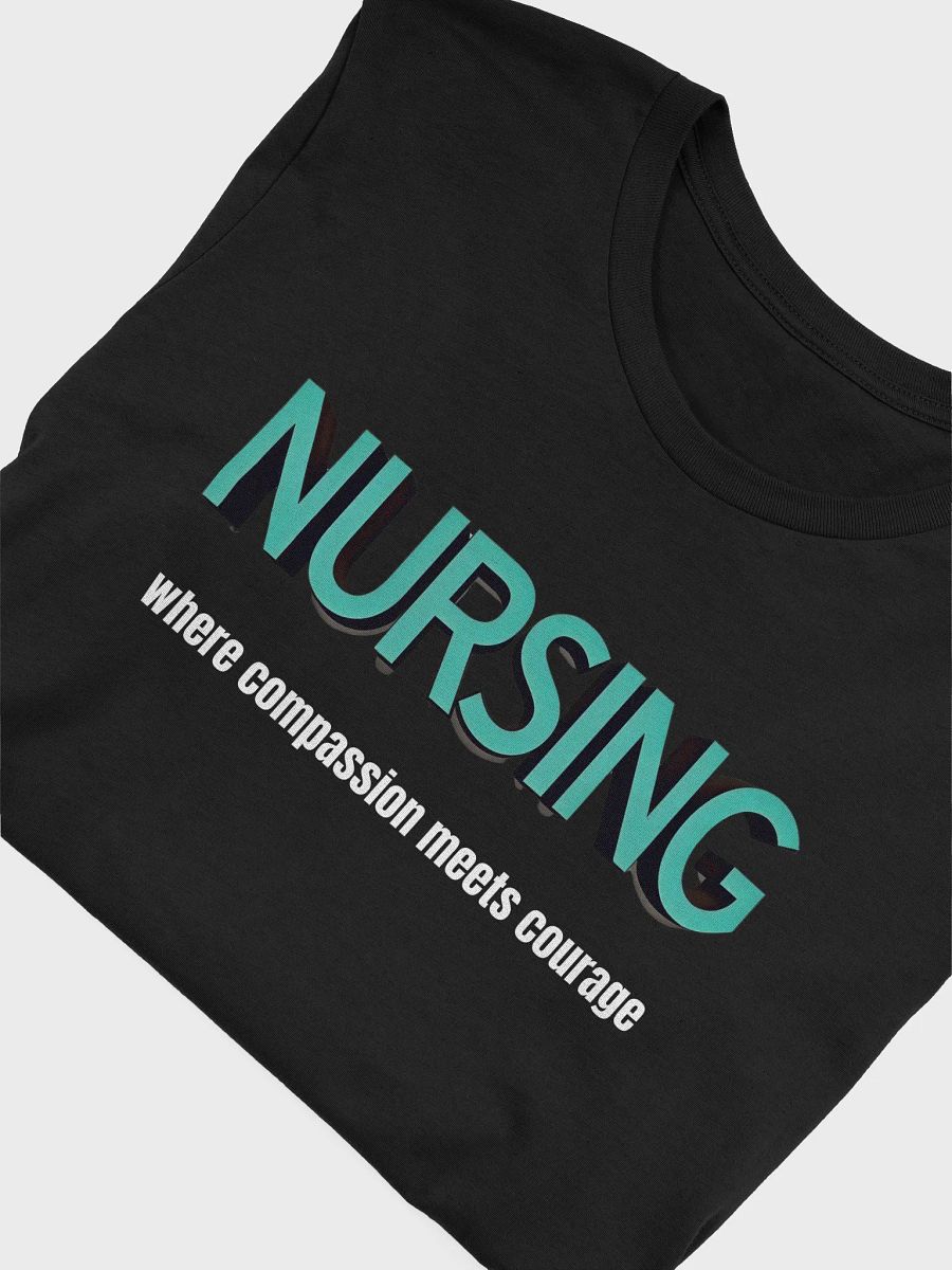 Courageous Compassion Nursing T-Shirt product image (41)