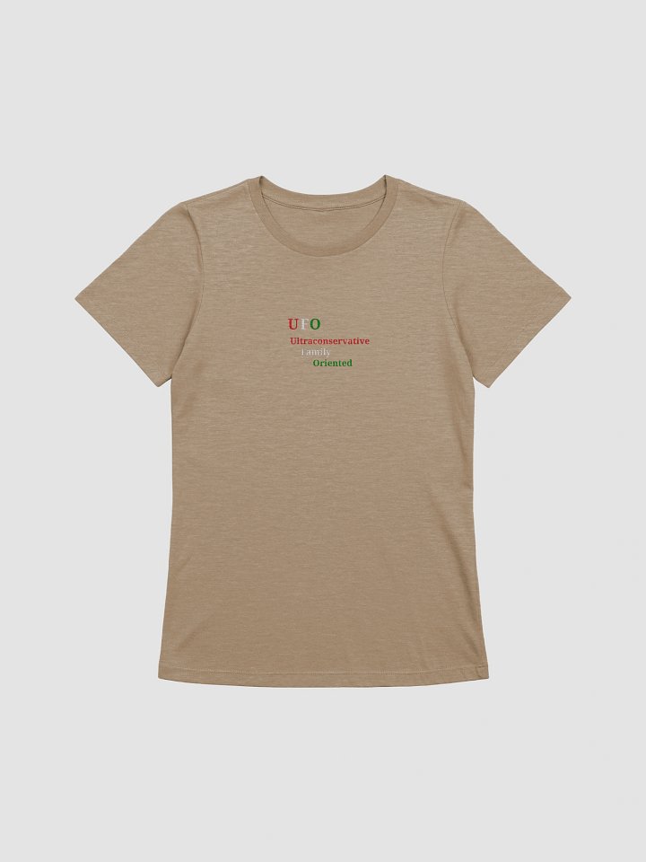 UFO Ultraconservative Family Oriented T-Shirt product image (1)
