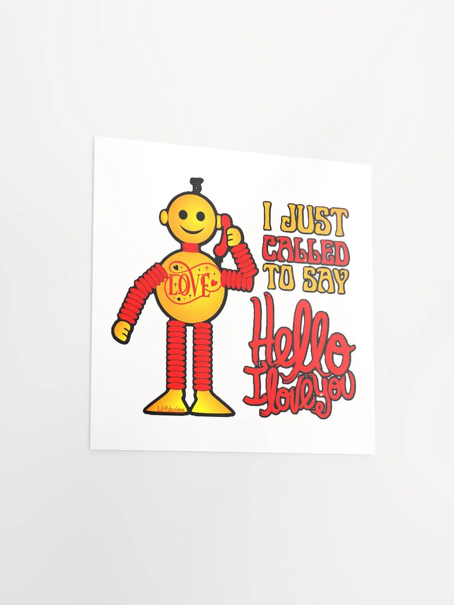 I JUST CALLED TO SAY HELLO I LOVE YOU product image (12)