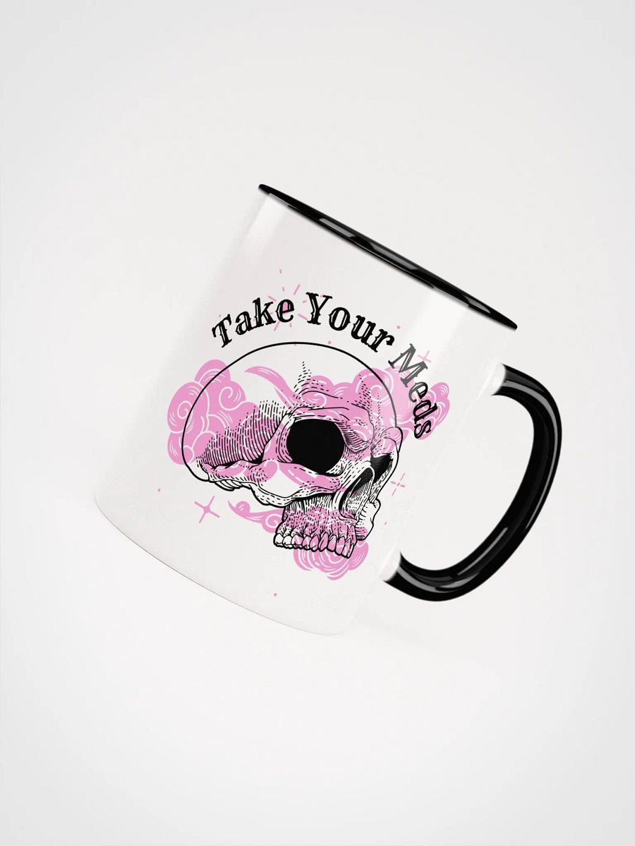 Take Your Meds Mug (11oz, 15oz) product image (4)