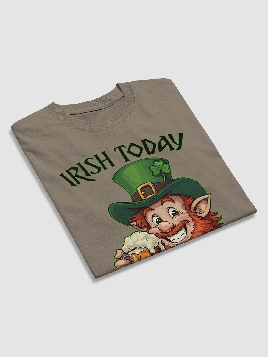Irish Today Hungover Tomorrow Tee product image (3)