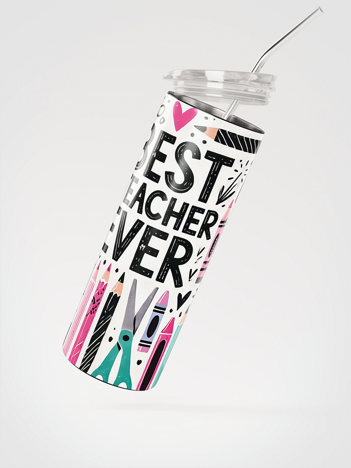 Best Teacher Ever Stainless Steel Tumbler product image (4)