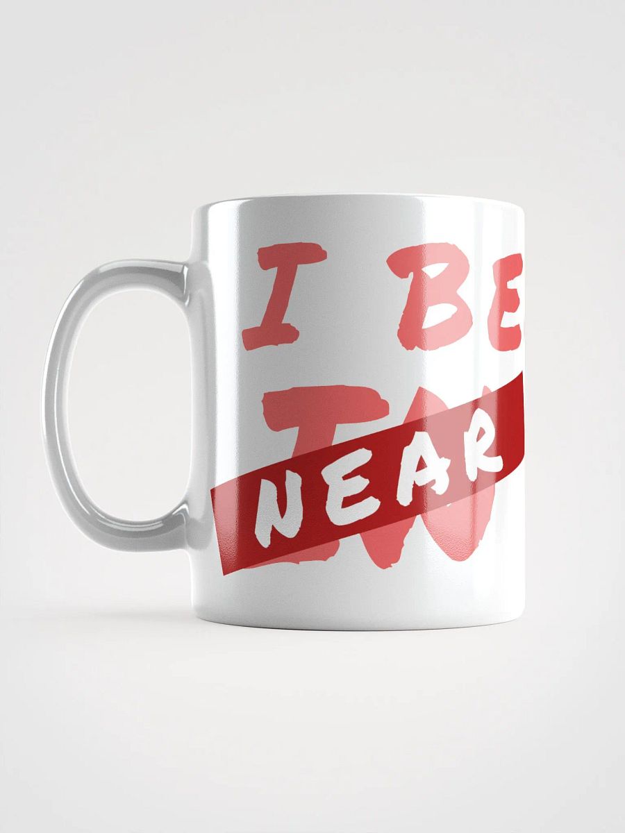 I Believe...Near You (Mug) product image (6)
