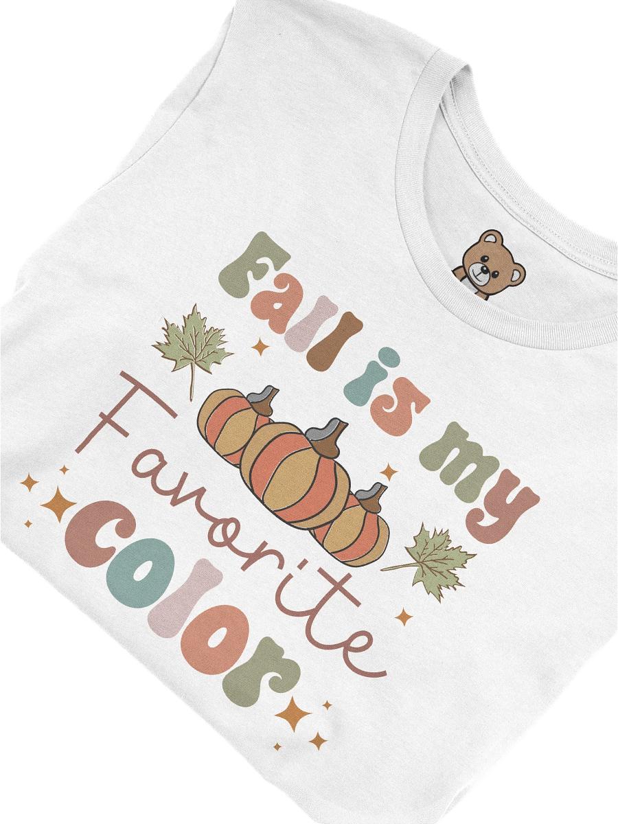 Fall is my Favorite - T-Shirt product image (1)