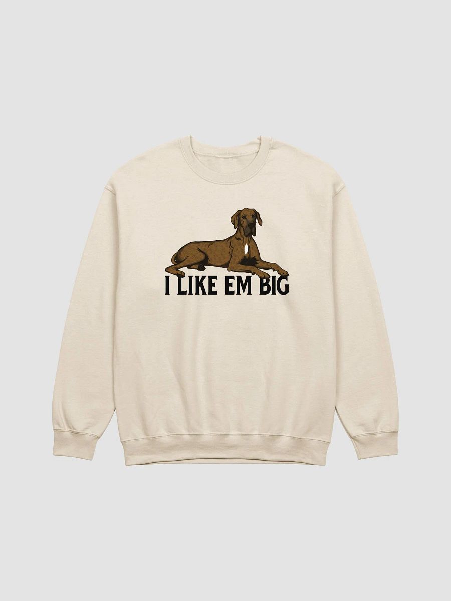 I Like Em Big Sweathirt of a Great Dane (Brindle) | Funny Shirt for Great Dane Paw-rents product image (20)