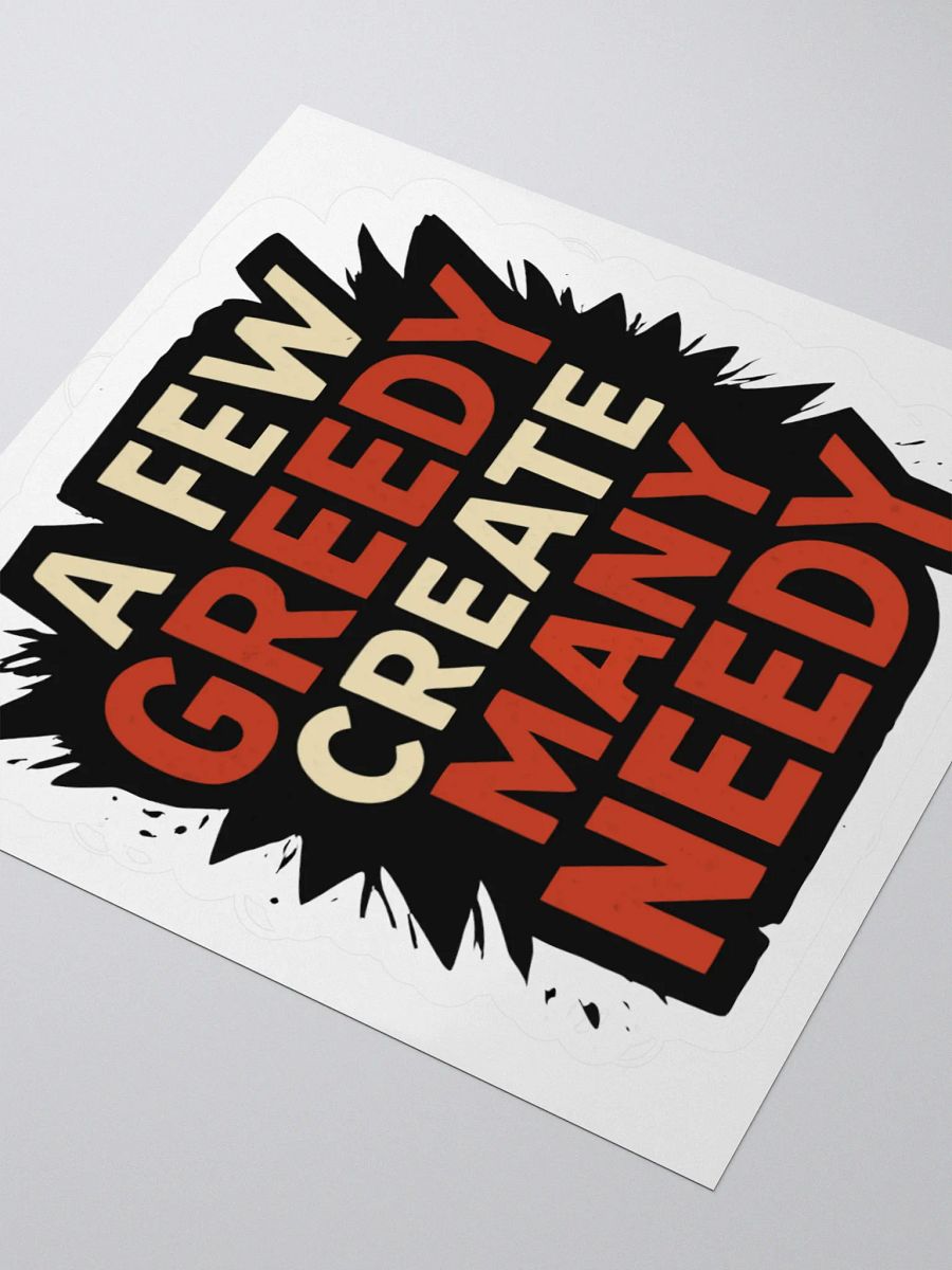 Greedy Needy Statement Stickers product image (8)