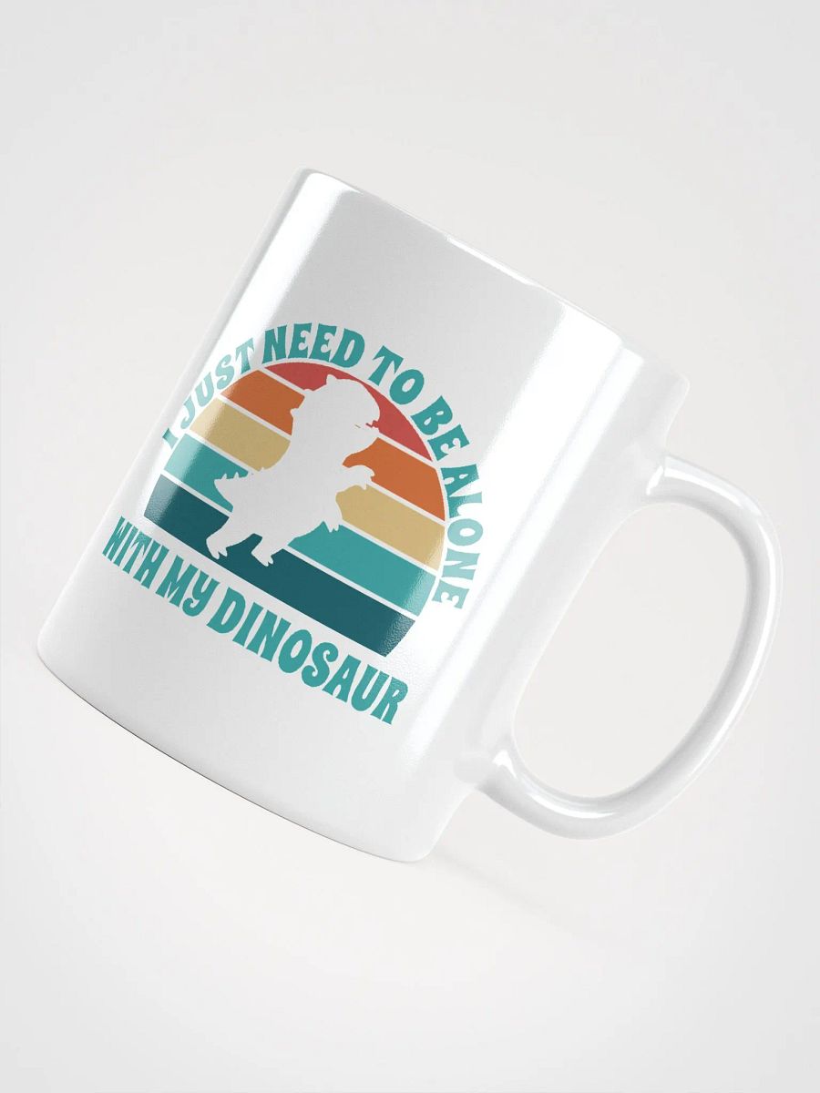 I Just Need To Be Alone with My Dinosaur product image (5)