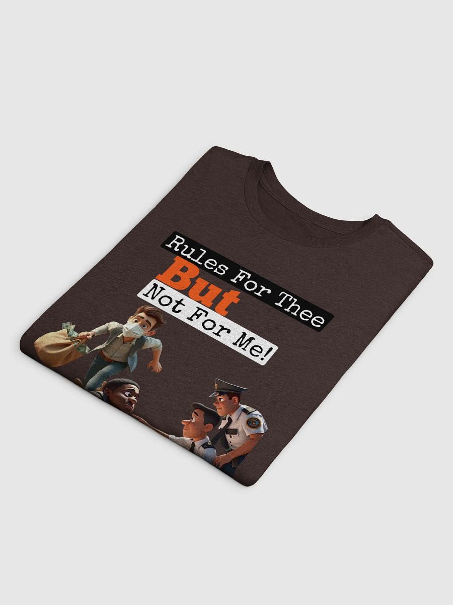 Rules For Thee Supersoft T-Shirt product image (3)
