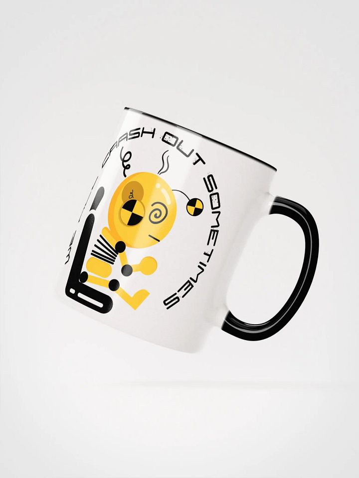 We All Crash Out Mug product image (26)