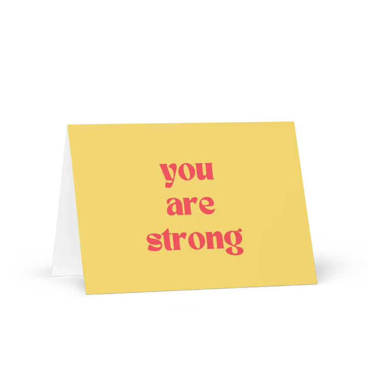 You Are Strong Card product image (1)