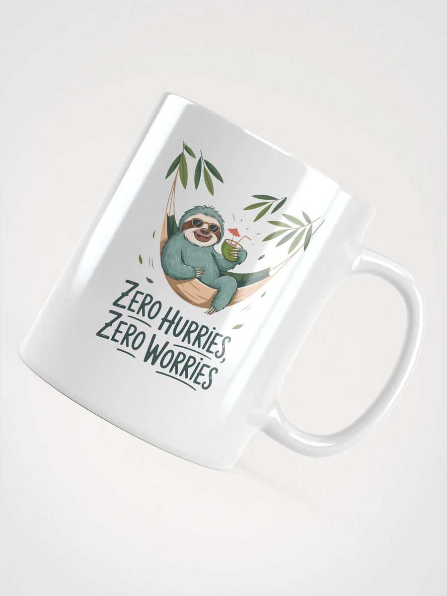 Zero Hurries Zero Worries Sloth Mug | Relaxing Mug product image (4)
