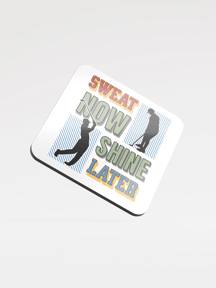 Sweat Now Shine Later Golfing Swing Putt Cork Coaster Set product image (2)