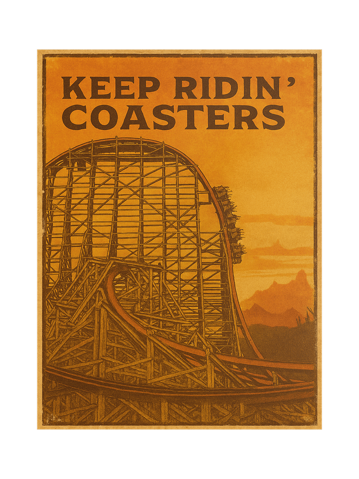 Keep Ridin' Coasters Hybrid 18x24" Poster product image (1)