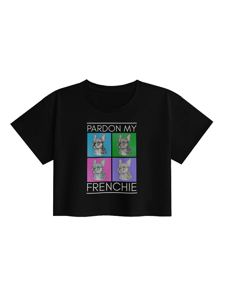 Pardon My Frenchie Women's Crop Top product image (4)