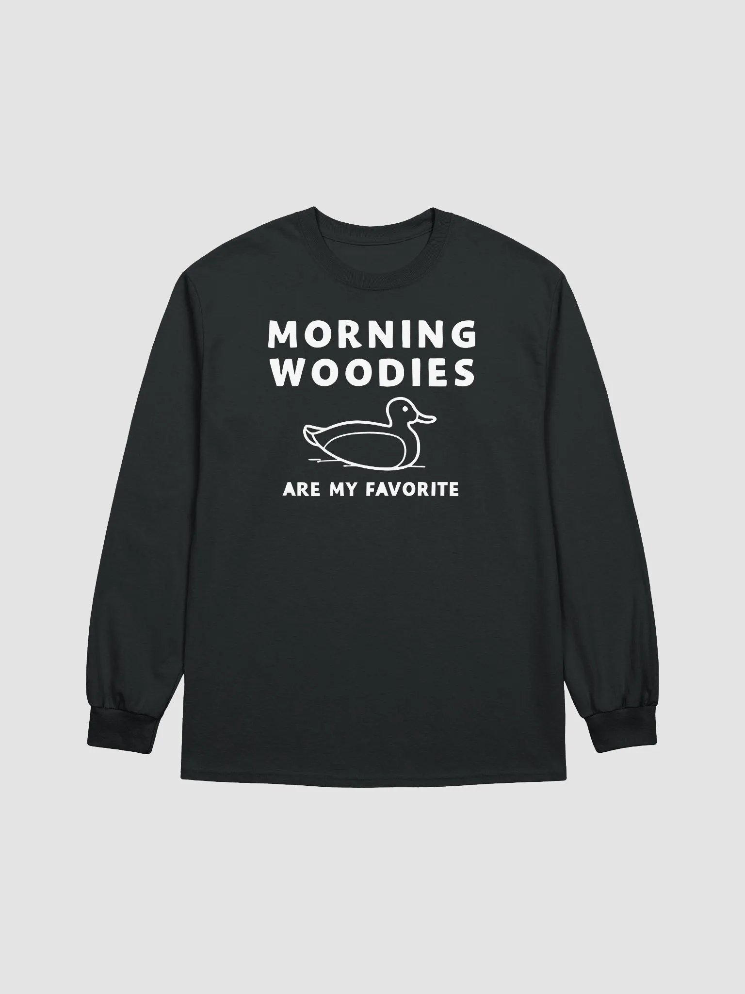 Morning Woodies Are My Favorite Long Sleeve Tee product image (7)