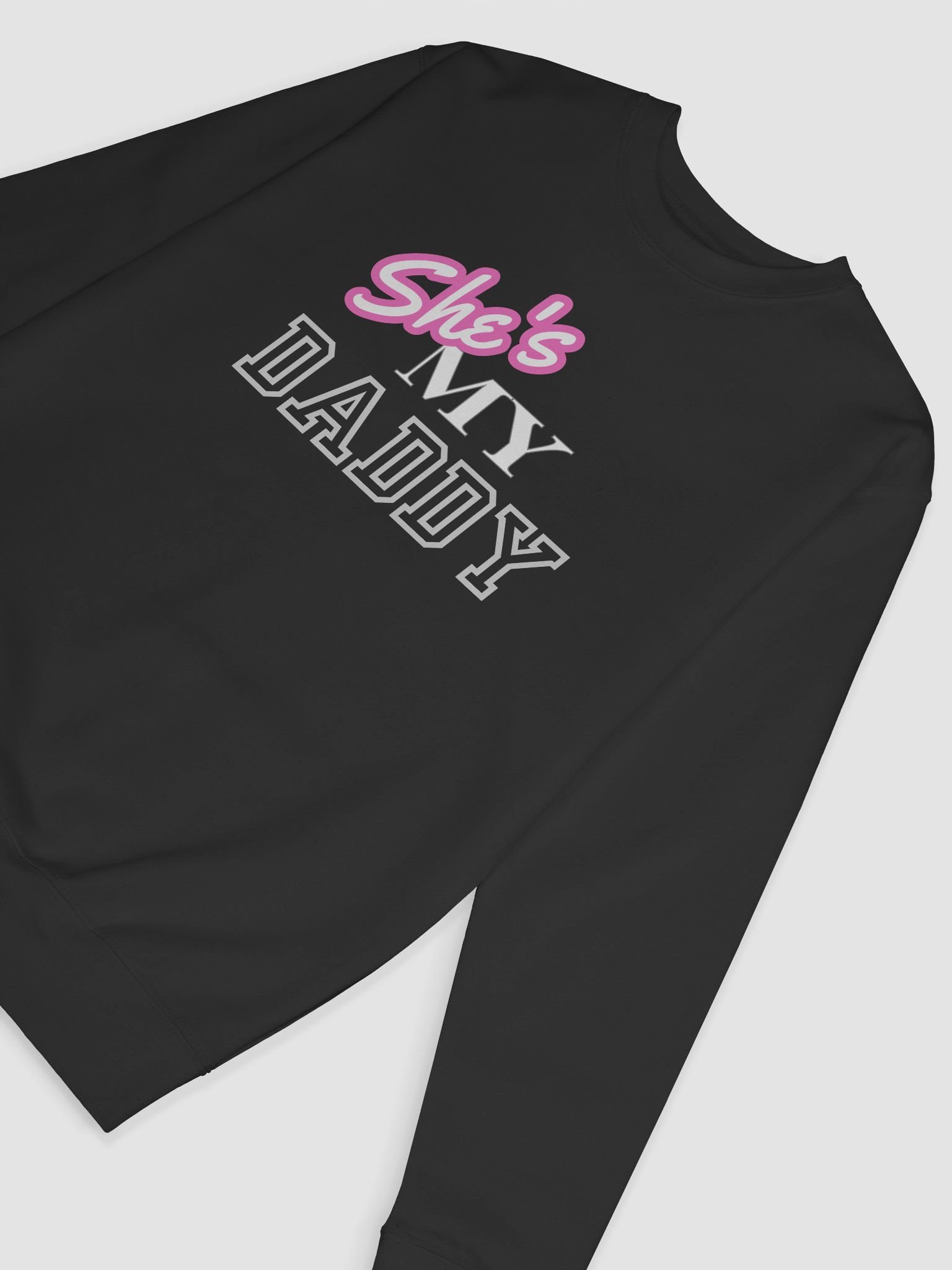 She's MY DADDY Premium Sweatshirt product image (23)