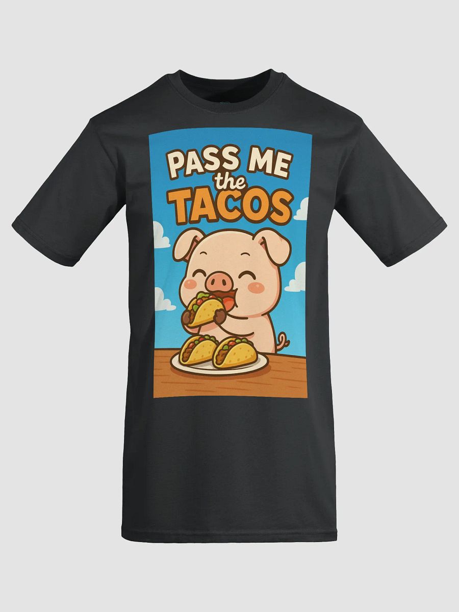 Pass Me The Tacos Tee product image (11)