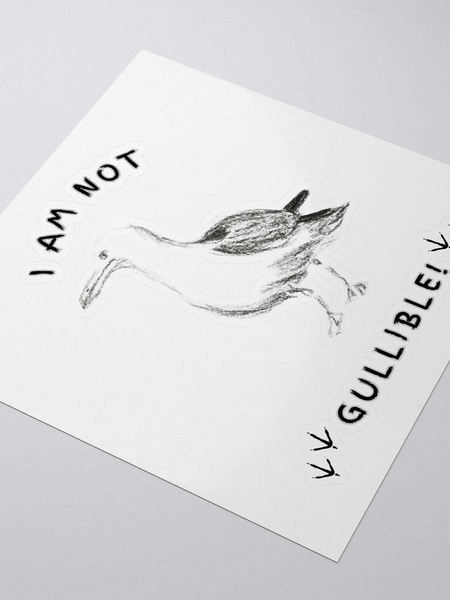 I am not Gullible! Kiss Cut Stickers product image (7)