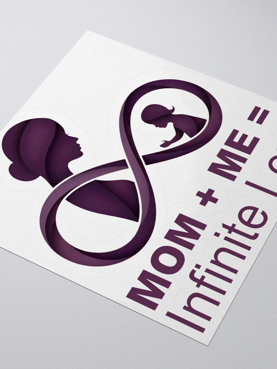 Mom + Me = Infinite Love | Mother's Day Kiss Cut Stickers for Moms & Kids product image (9)