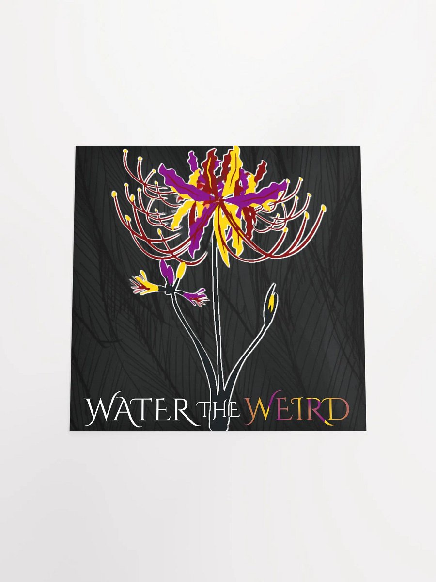 Water the Weird Poster product image (21)