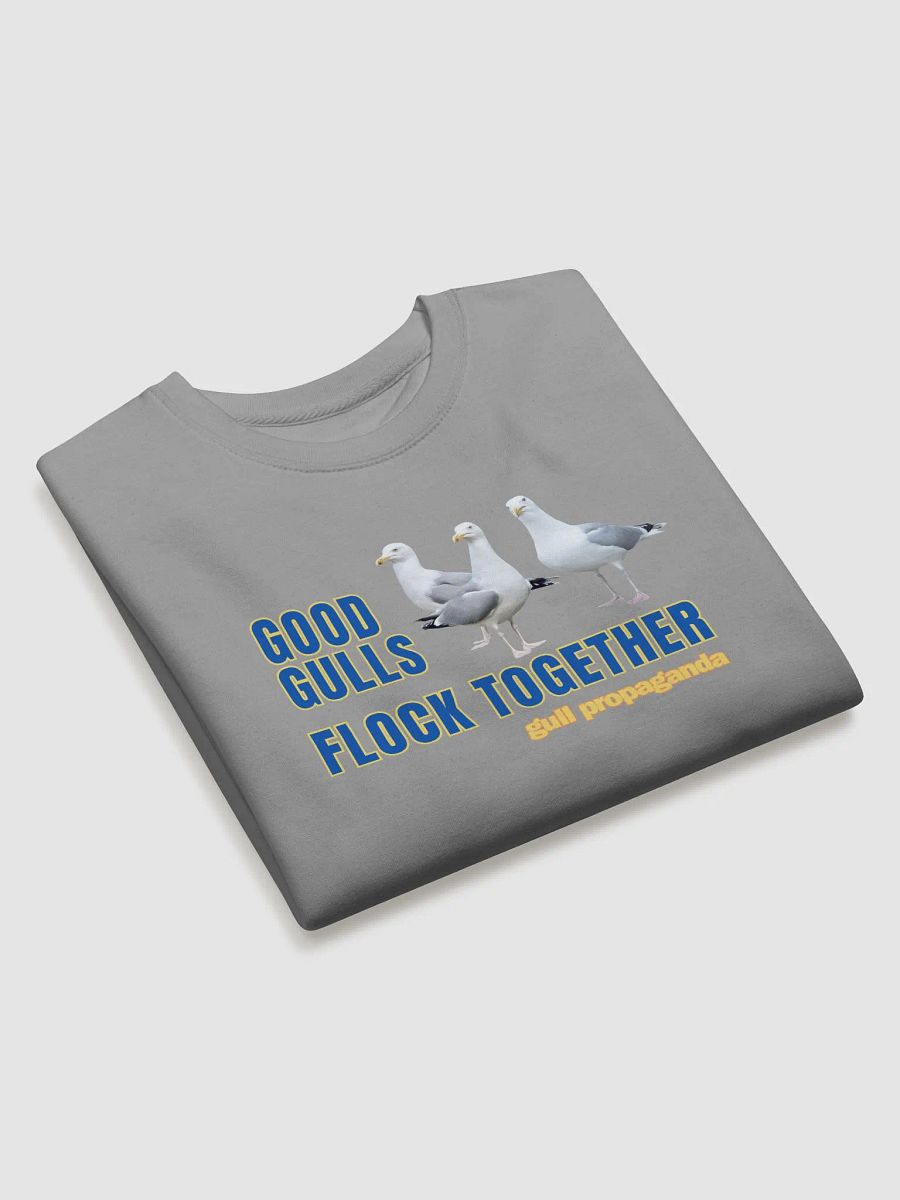 Good Gulls Flock Together - Gull Propaganda Sweatshirt product image (15)