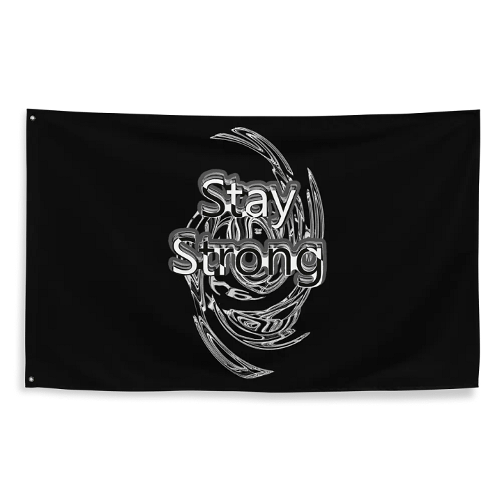 Stay Strong - Black - Flag product image (2)