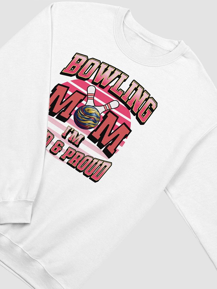 Bowling Mom Im Loud And Proud Classic Crewneck Sweatshirt product image (24)