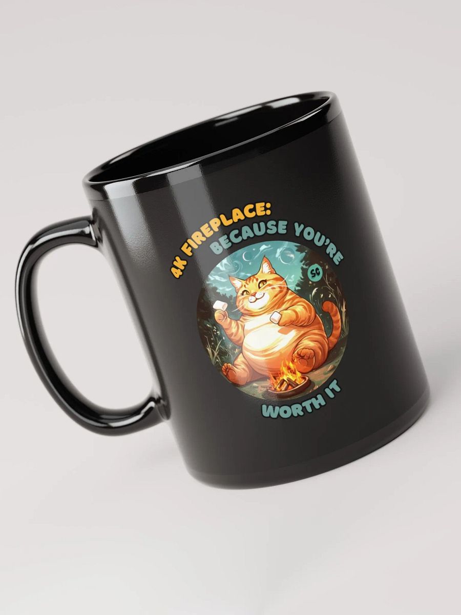 Cozy Cat - 4K Fireplace: Because You're Worth It | Black Glossy Mug product image (5)