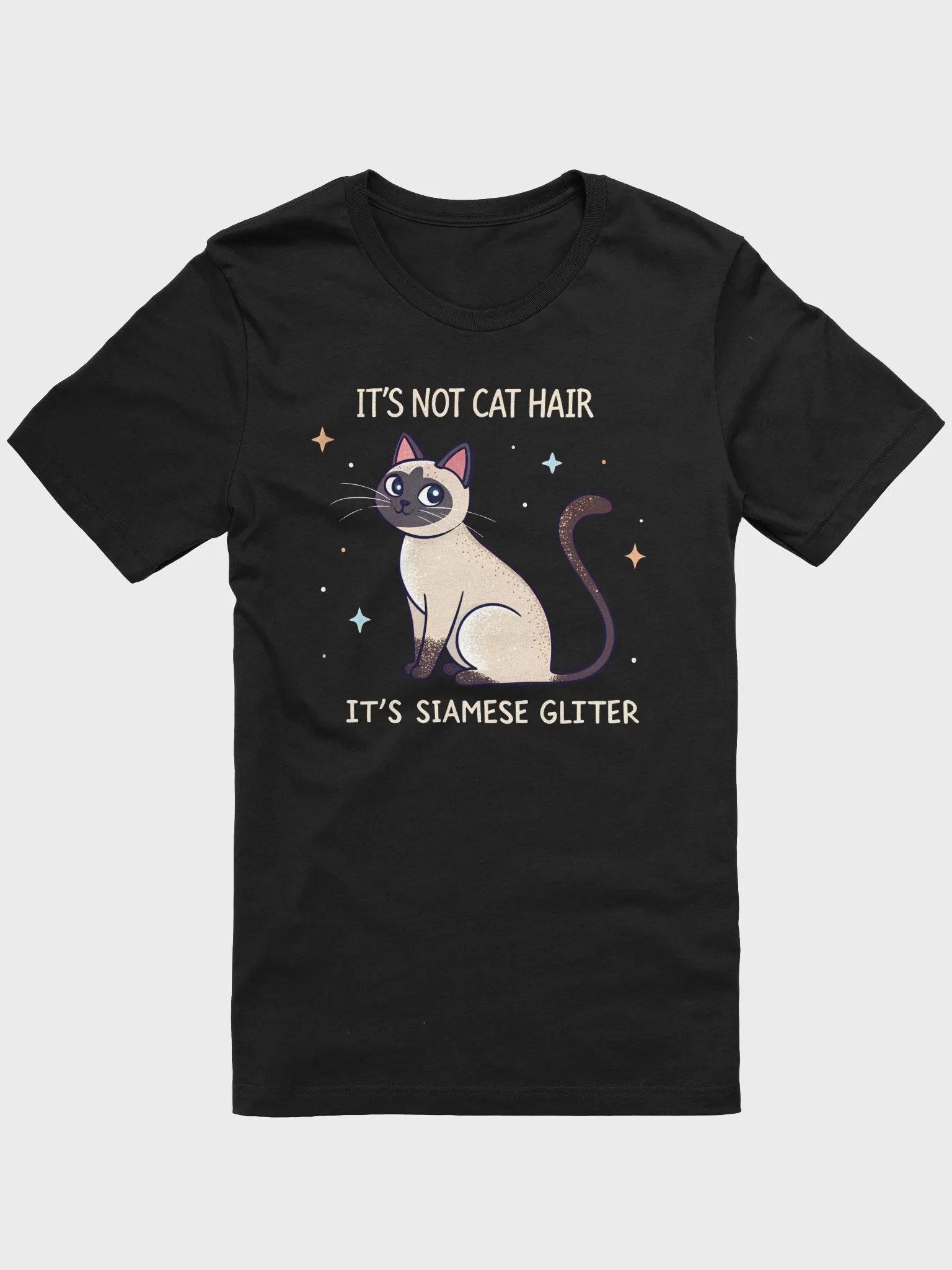 It's Not Cat Hair It's Siamese Glitter T-Shirt | Funny Siamese Cat Lover Shirt product image (1)