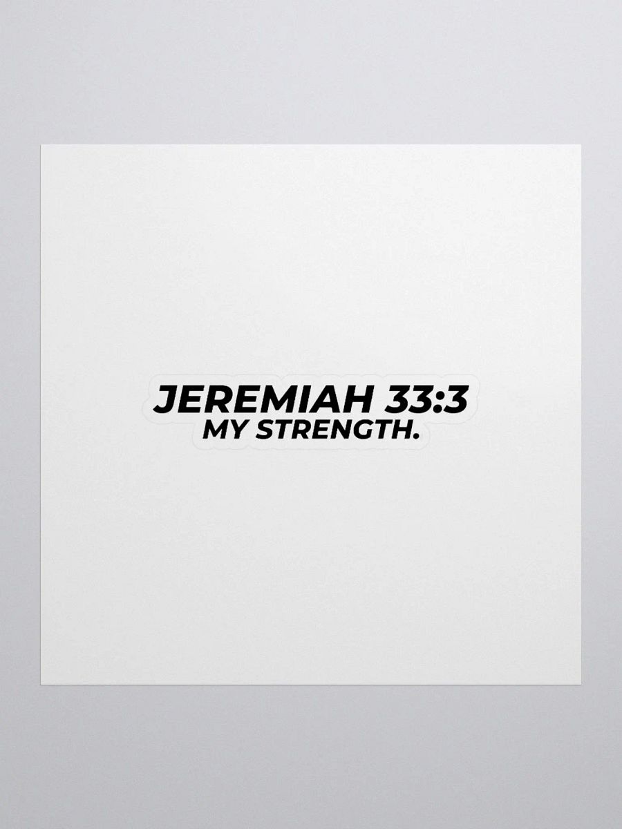 JEREMIAH 33:3 – MY STRENGTH. product image (1)