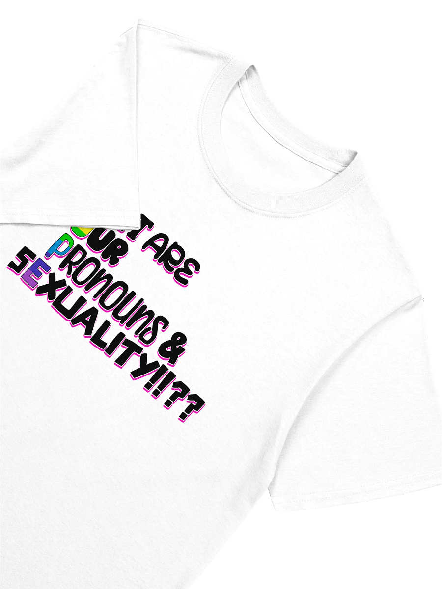 WHAT ARE YOUR PRONOUNS AND SEXUALITY!? - white product image (3)