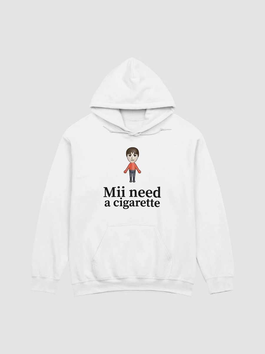 Mii Need A Cigarette Hoodie product image (1)
