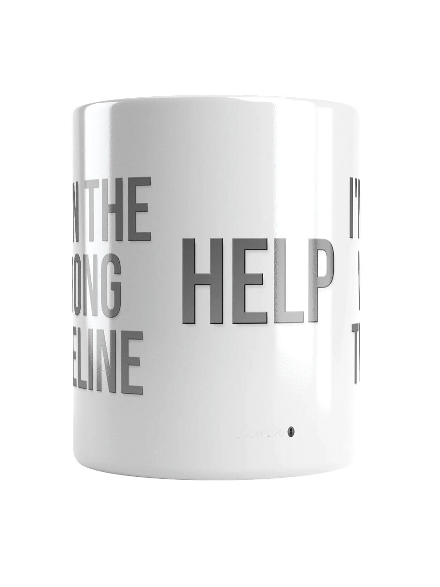 I'M IN THE WRONG TIMELINE Mug - light mode product image (5)