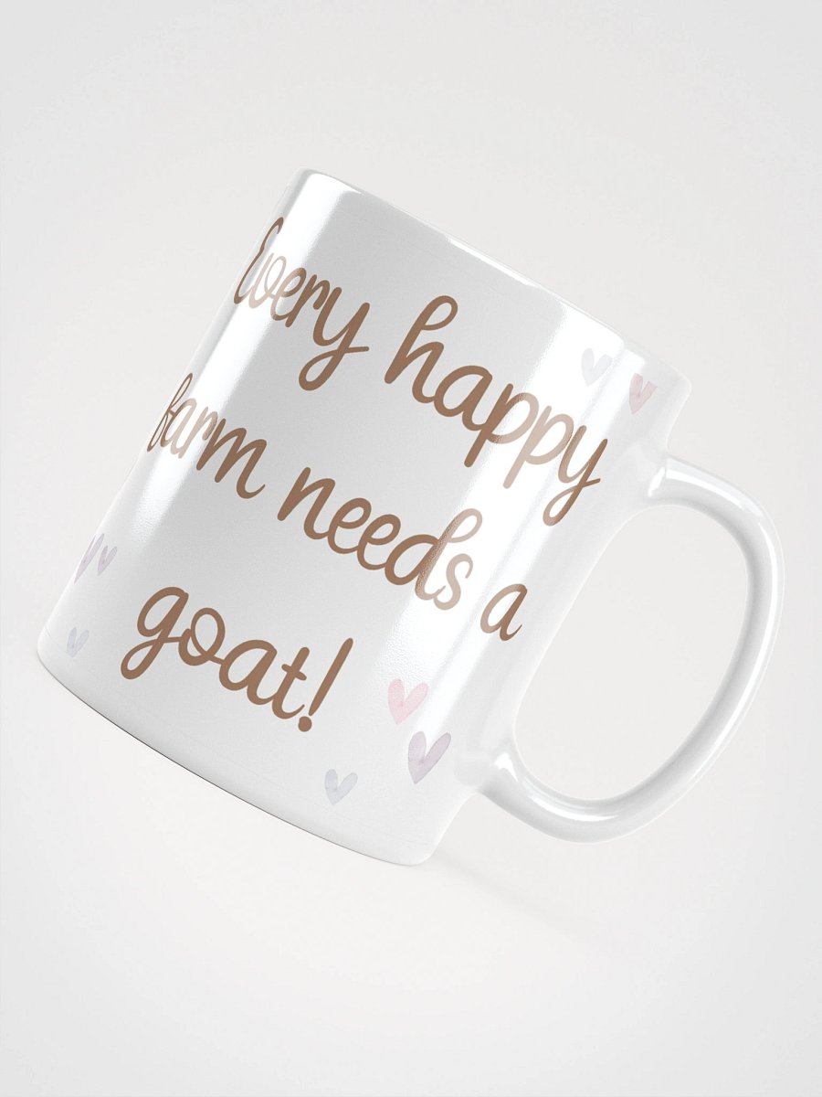 Every Farm Needs A Goat White Glossy Mug product image (6)