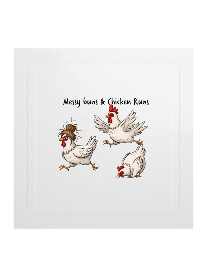 Messy Buns & Chicken Runs Kiss Cut Stickers product image (2)