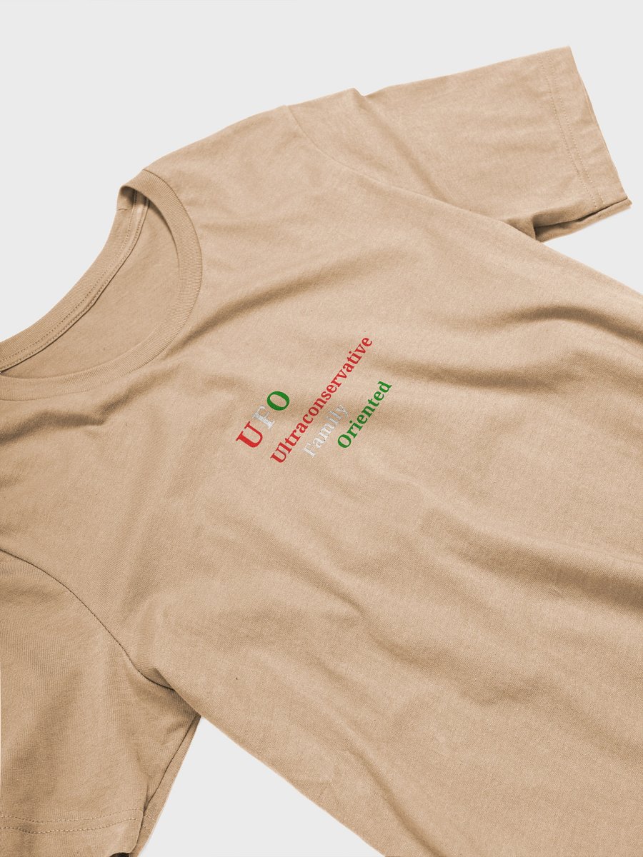 UFO Ultraconservative Family Oriented T-Shirt product image (3)