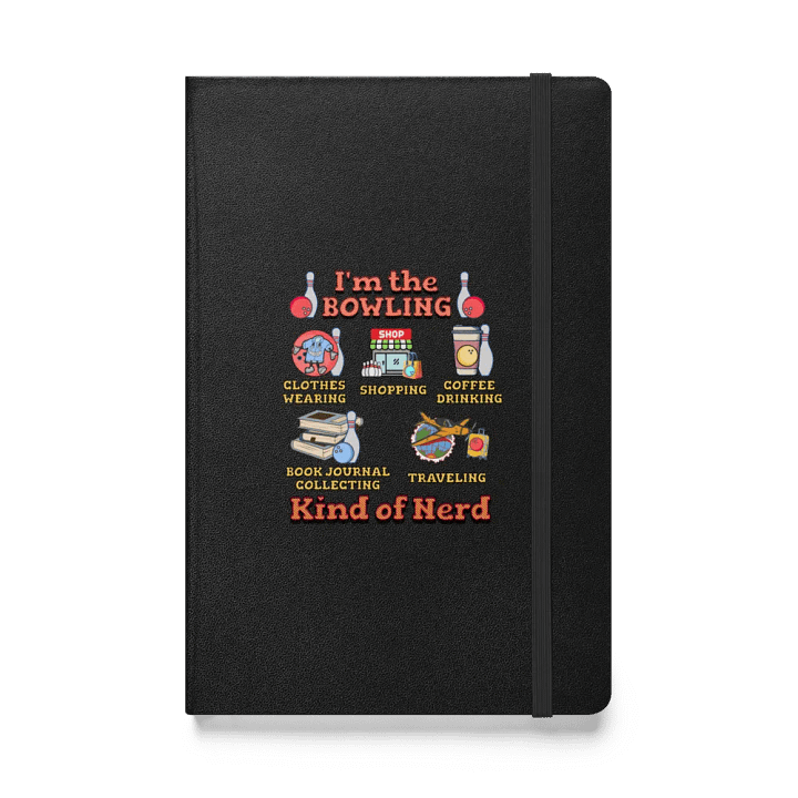 Im The Bowling Kind Of Nerd Hardcover Journal product image (1)
