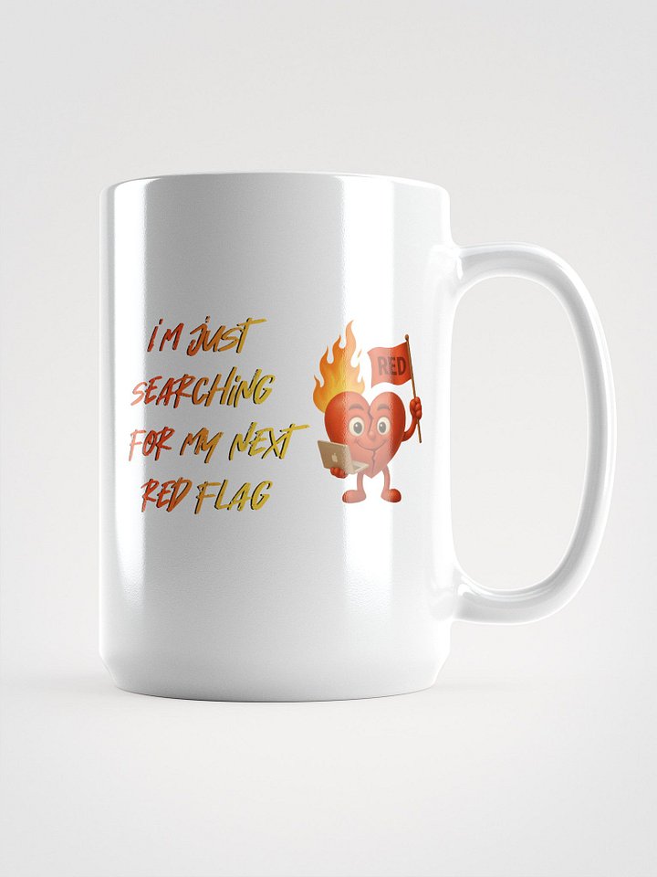 i'm just searching for my next red flag product image (1)