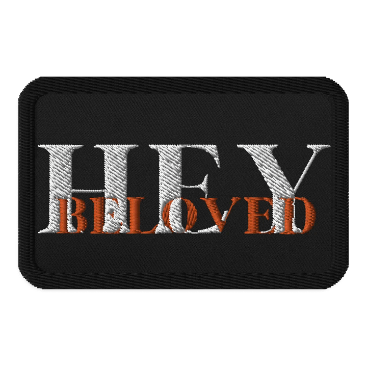 Hey Beloved Patch product image (2)
