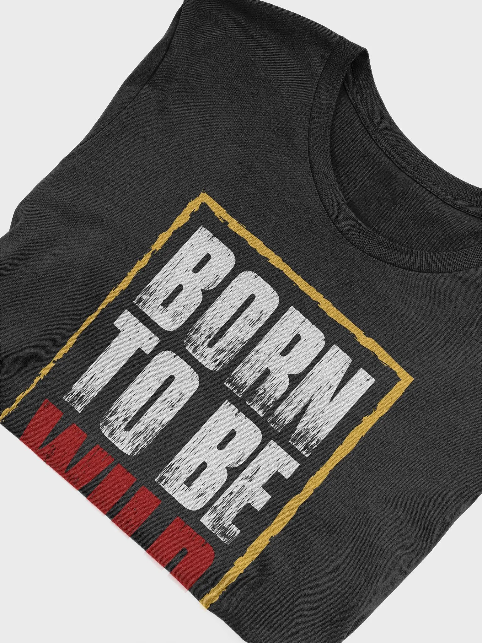 Born to be Wild T-Shirt product image (5)