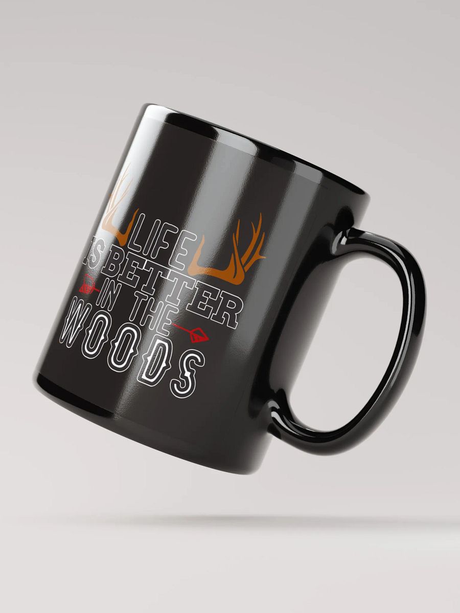 Life is Better in the Woods Black Coffee Mug product image (3)