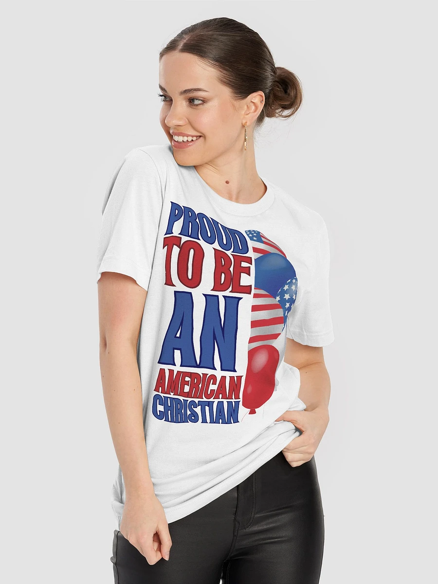 Proud To Be An American Christian T-Shirt product image (17)