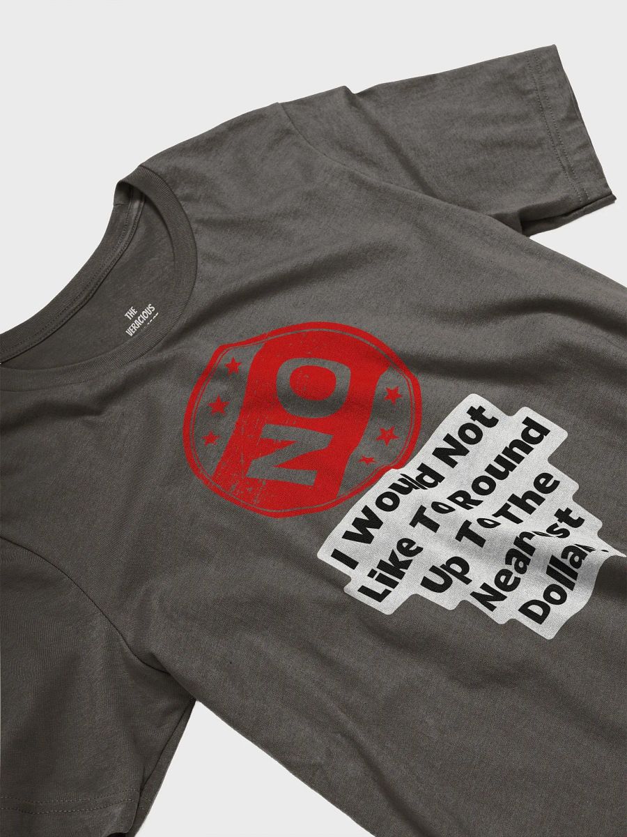 No Donations Supersoft T-Shirt product image (4)