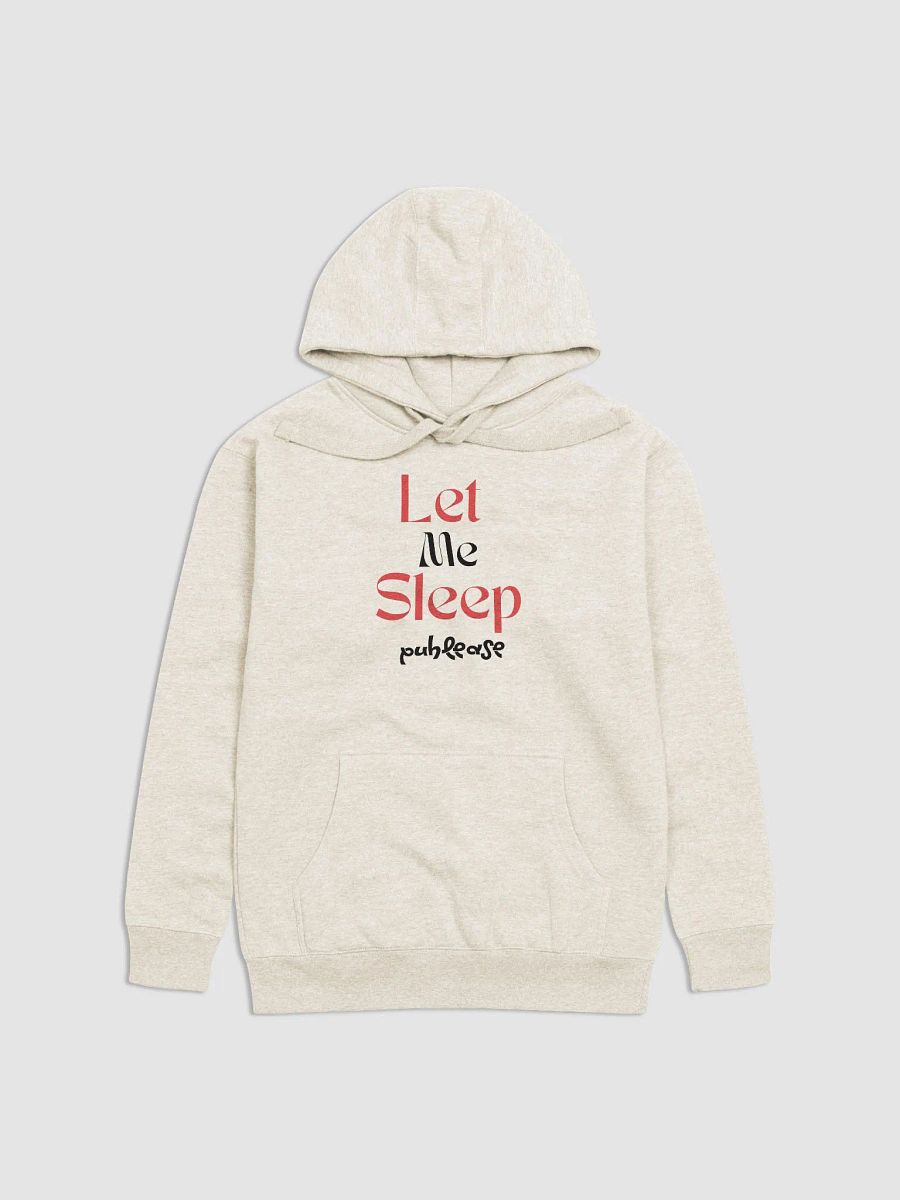 Let Me Sleep Premium Hoodie product image (3)