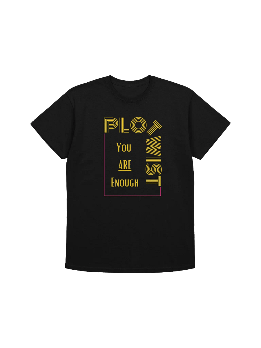 Plot Twist you ARE enough product image (5)