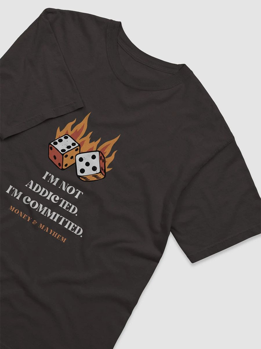 Dice Committed T-Shirt product image (3)