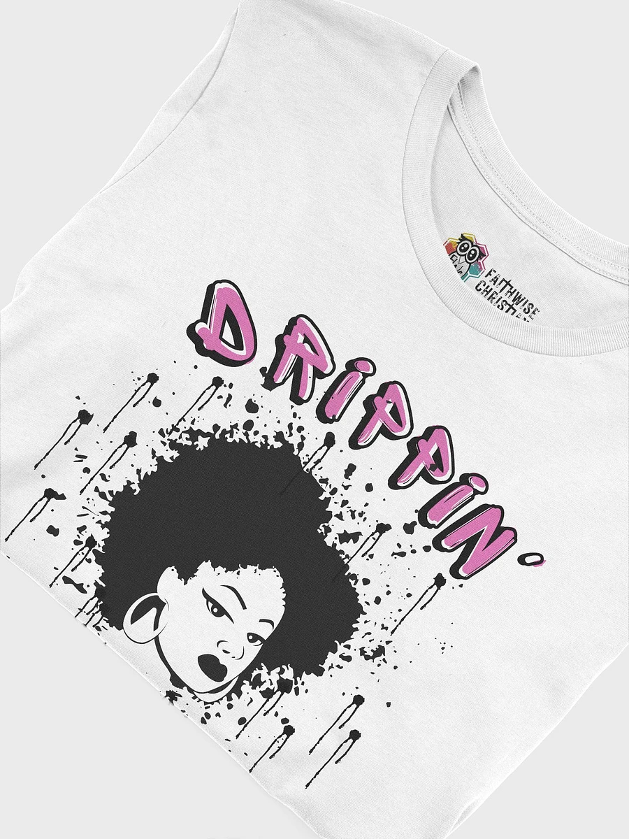 Pink- Drippin' Godfidence T-Shirt product image (16)