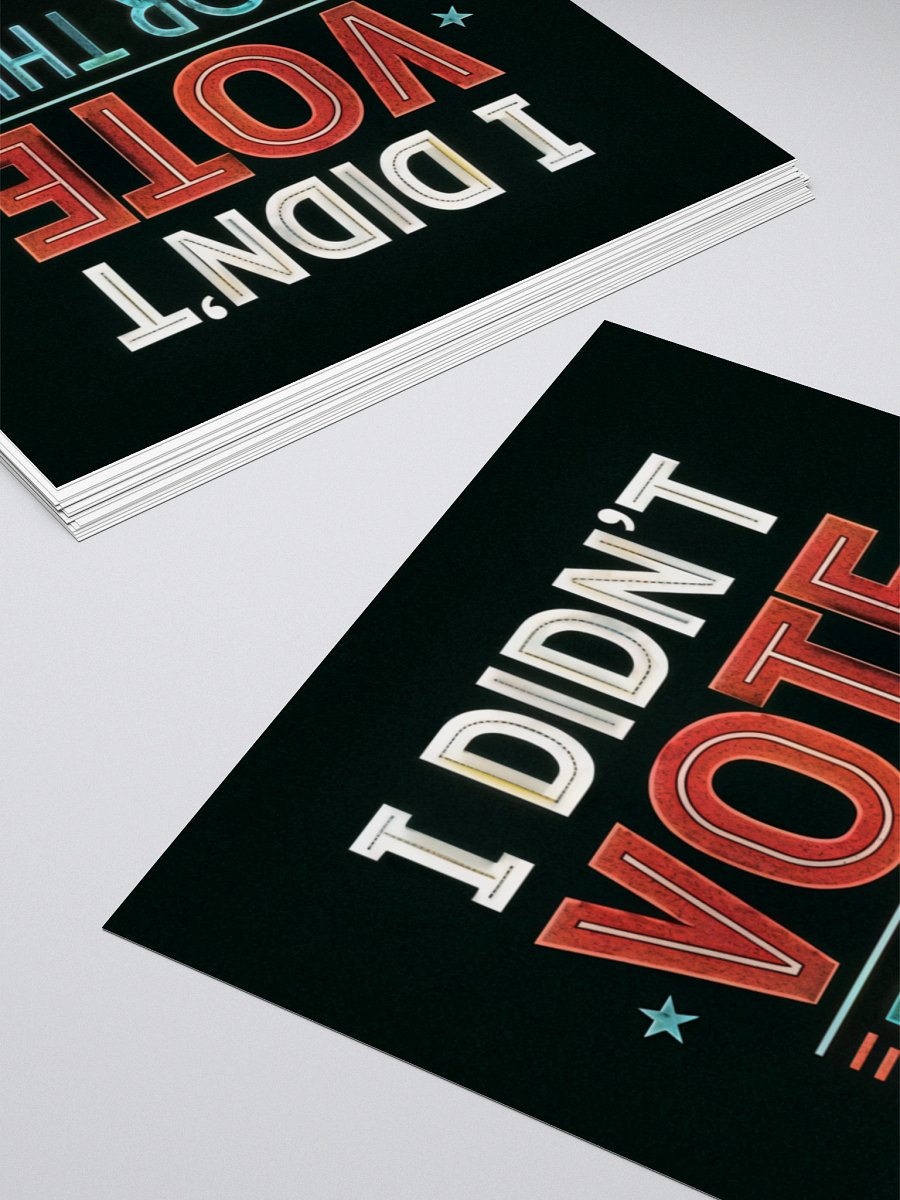 I DIDN'T VOTE FOR THIS Kiss Cut Sticker product image (10)