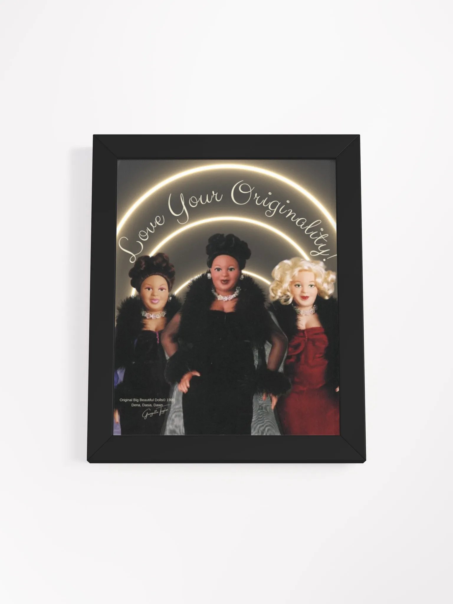 Love Your Originality Framed Big Beautiful Dolls product image (1)