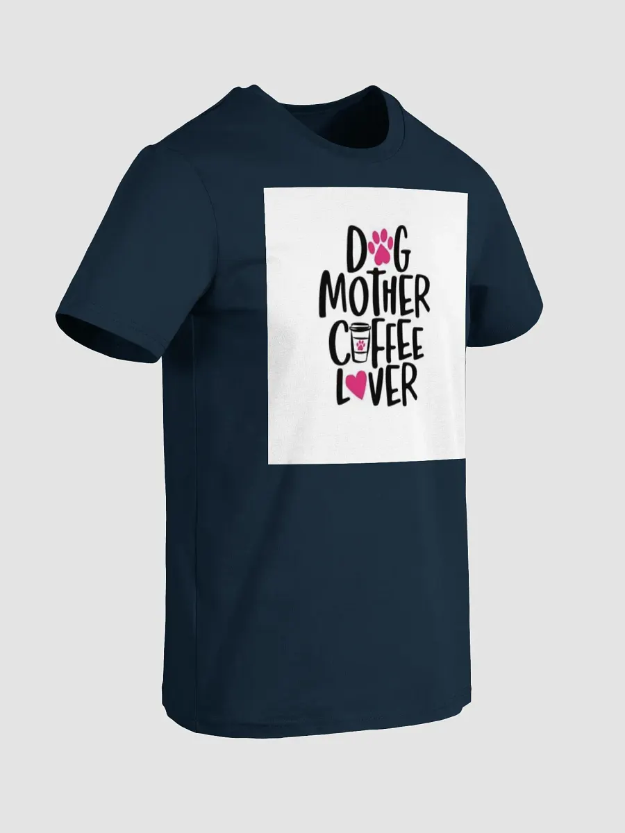 Woman T-Shirt Dog Mother Lover Organic Cotton T-Shirt product image (3)